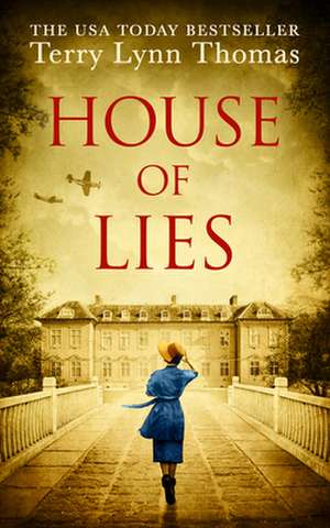 House of Lies de Terry Lynn Thomas