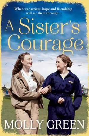 A Sister's Courage de Molly Green