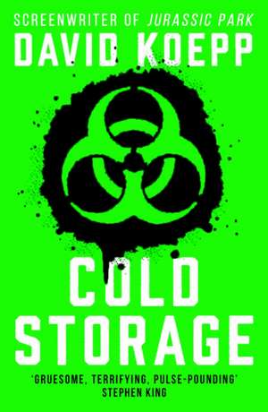 Cold Storage de David Koepp