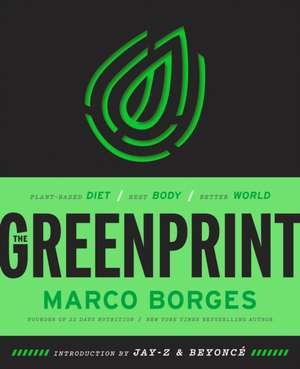 The Greenprint de Marco Borges