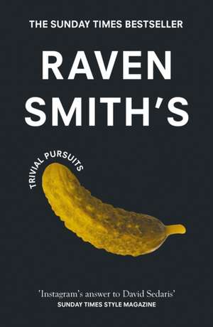 Raven Smith's Trivial Pursuits de Raven Smith