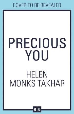 Monks Takhar, H: Precious You