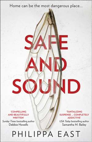 Safe and Sound de Philippa East