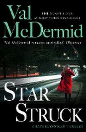 Star Struck de Val McDermid