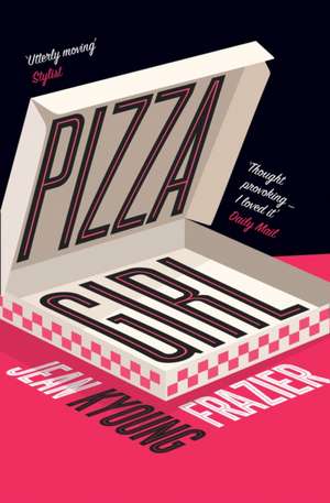 Pizza Girl de Jean Kyoung Frazier