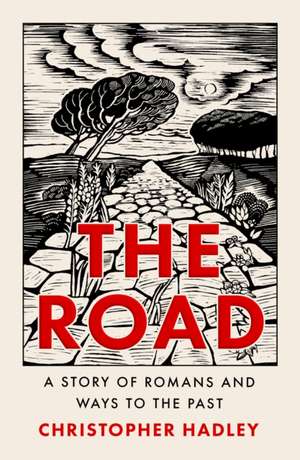 The Road de Christopher Hadley