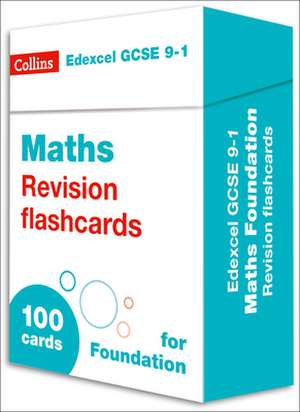 Collins GCSE 9-1 Revision - New Edexcel GCSE 9-1 Maths Foundation Revision Flashcards de Collins Gcse