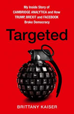 Targeted de Brittany Kaiser