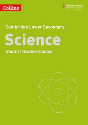 Lower Secondary Science Teacher's Guide: Stage 7 de Aidan Gill