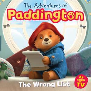 The Adventures of Paddington: The Wrong List de HarperCollins Children's Books