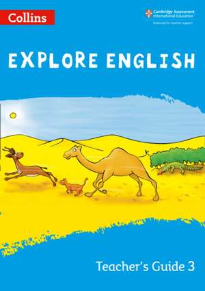 Explore English Teacher's Guide: Stage 3 de Rebecca Adlard