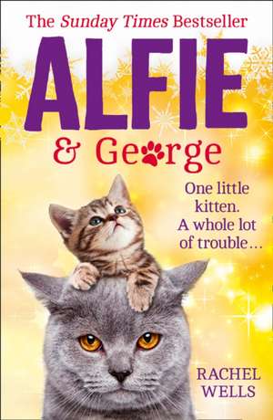 Alfie and George de Rachel Wells