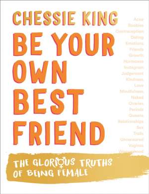 Be Your Own Best Friend de Chessie King