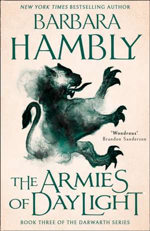 The Armies of Daylight de Barbara Hambly