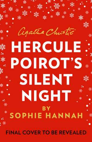 Hercule Poirot's Silent Night de Sophie Hannah