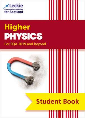 Student Book for Sqa Exams - Higher Physics Student Book (Second Edition) de David Mclean