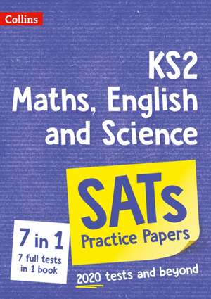 KS2 Maths, English and Science SATs Practice Papers de Collins Ks2