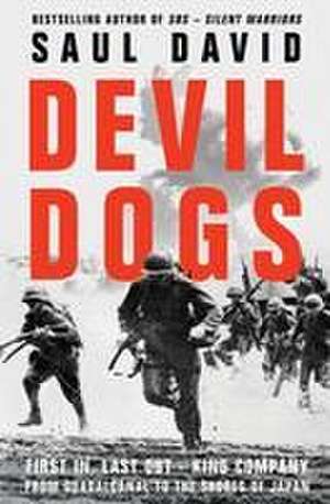 Devil Dogs de Saul David