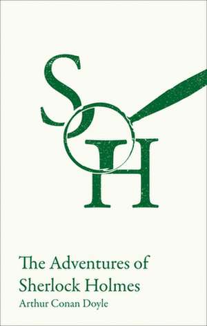 The Adventures of Sherlock Holmes de Arthur Conan Doyle