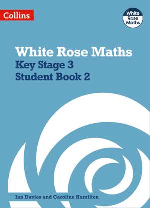 Key Stage 3 Maths Student Book 2 de Caroline Hamilton