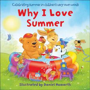 Why I Love Summer de Daniel Howarth