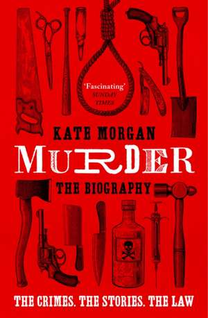 Murder: The Biography de Kate Morgan