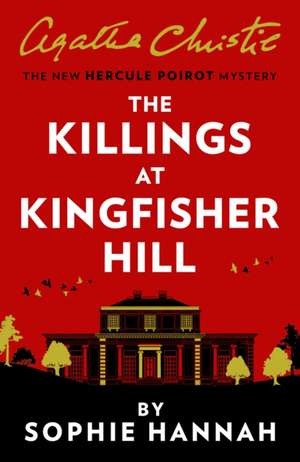 KILLINGS AT KINGFISHER HILL PB de SOPHIE HANNAH