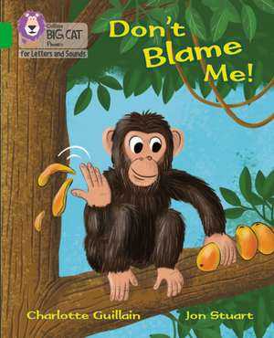 Don't Blame Me! de Charlotte Guillain