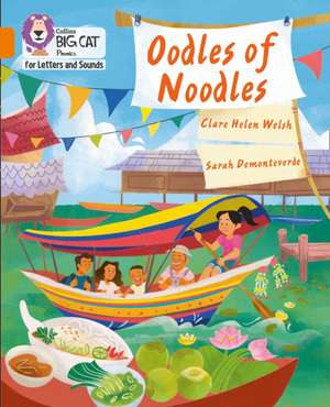 Oodles of Noodles de Clare Helen Welsh