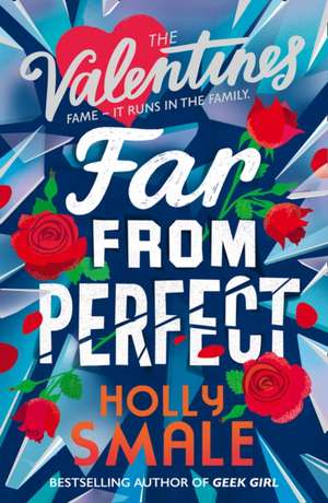 Far from Perfect de Holly Smale