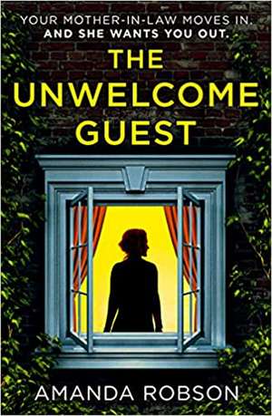 The Unwelcome Guest de Amanda Robson