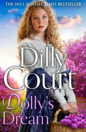 Court, D: Dolly's Dream de Dilly Court