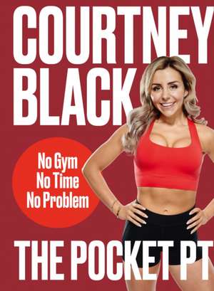 The Pocket PT de Courtney Black