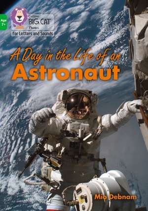 A Day in the Life of an Astronaut de Mio Debnam