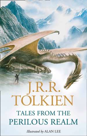 Tales from the Perilous Realm de J. R. R. Tolkien