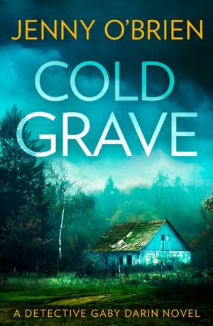Cold Grave de Jenny O'Brien