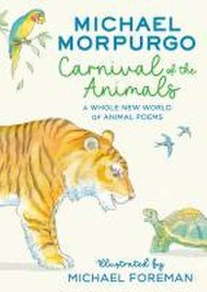 Carnival of the Animals de Michael Morpurgo