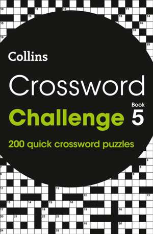 Crossword Challenge Book 5 de Collins Puzzles