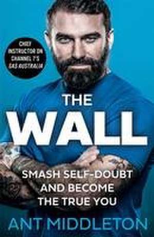 The Wall de Ant Middleton