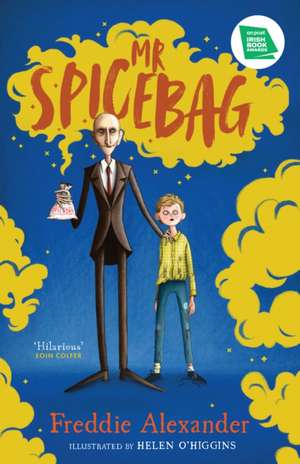 Mr Spicebag de Freddie Alexander