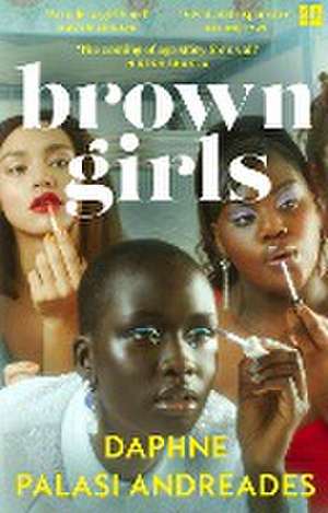 Brown Girls de Daphne Palasi Andreades