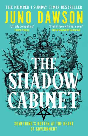 The Shadow Cabinet de Juno Dawson