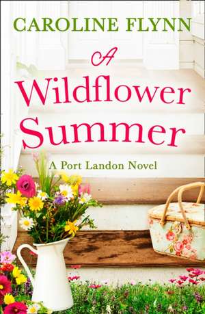 A Wildflower Summer de Caroline Flynn