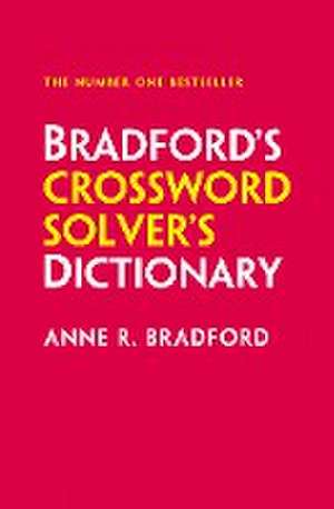 Bradford's Crossword Solver's Dictionary de Anne R. Bradford