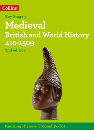 Medieval British and World History 410-1509 de Laura Burt