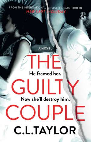 The Guilty Couple de C L Taylor