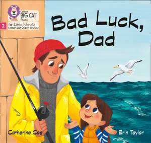 Bad Luck, Dad de Catherine Coe