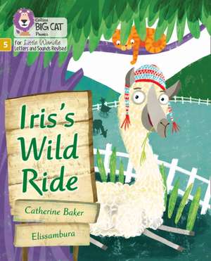 Iris's Wild Ride de Catherine Baker