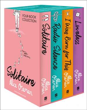 Alice Oseman Four-Book Collection Box Set (Solitaire, Radio Silence, I Was Born For This, Loveless) de Alice Oseman