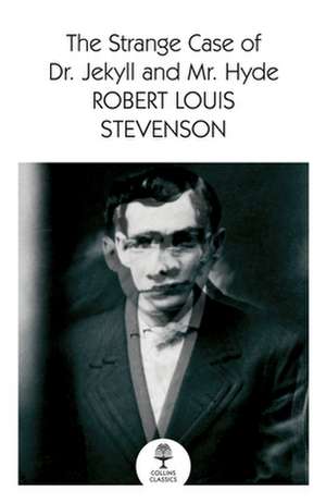 The Strange Case of Dr Jekyll and MR Hyde de Robert Louis Stevenson